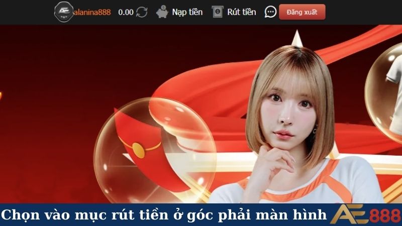 Chọn vào mục rút tiền ở góc phải màn hình