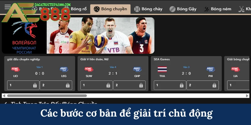 Các bước cơ bản để giải trí chủ động