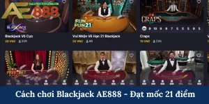 Cách chơi Blackjack