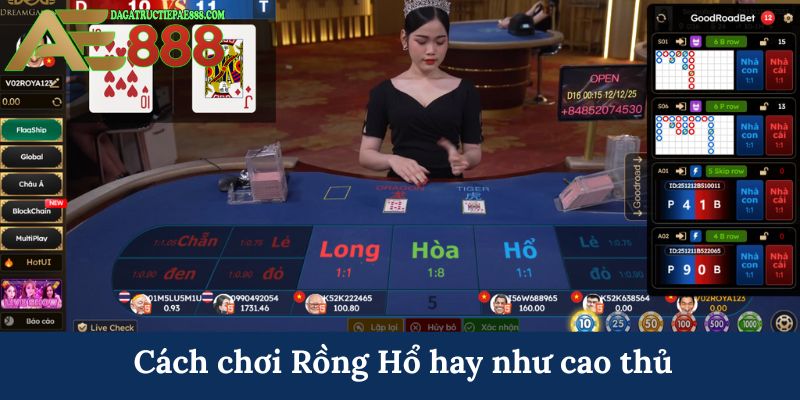 Cách chơi Rồng Hổ hay như cao thủ