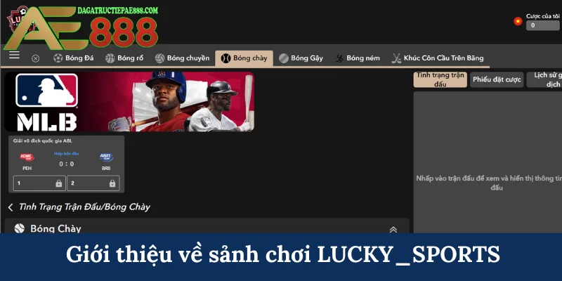 Giới thiệu về sảnh chơi LUCKY_SPORTS