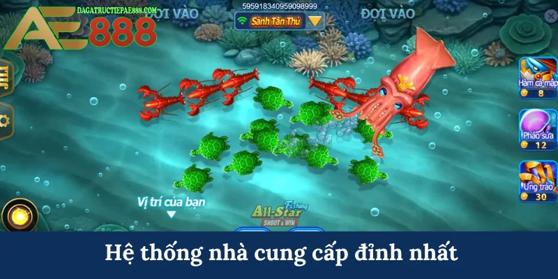 Hệ thống nhà cung cấp đỉnh nhất