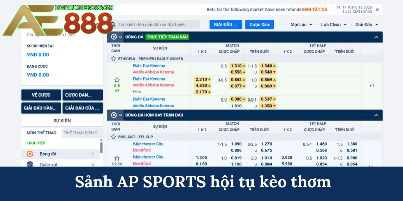 Sảnh AP SPORTS hội tụ kèo thơm
