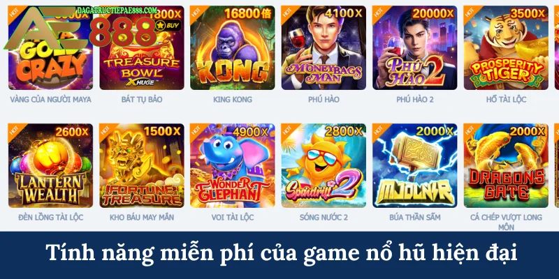 Tính năng miễn phí của game nổ hũ hiện đại