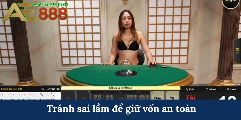 Tránh sai lầm để giữ vốn an toàn